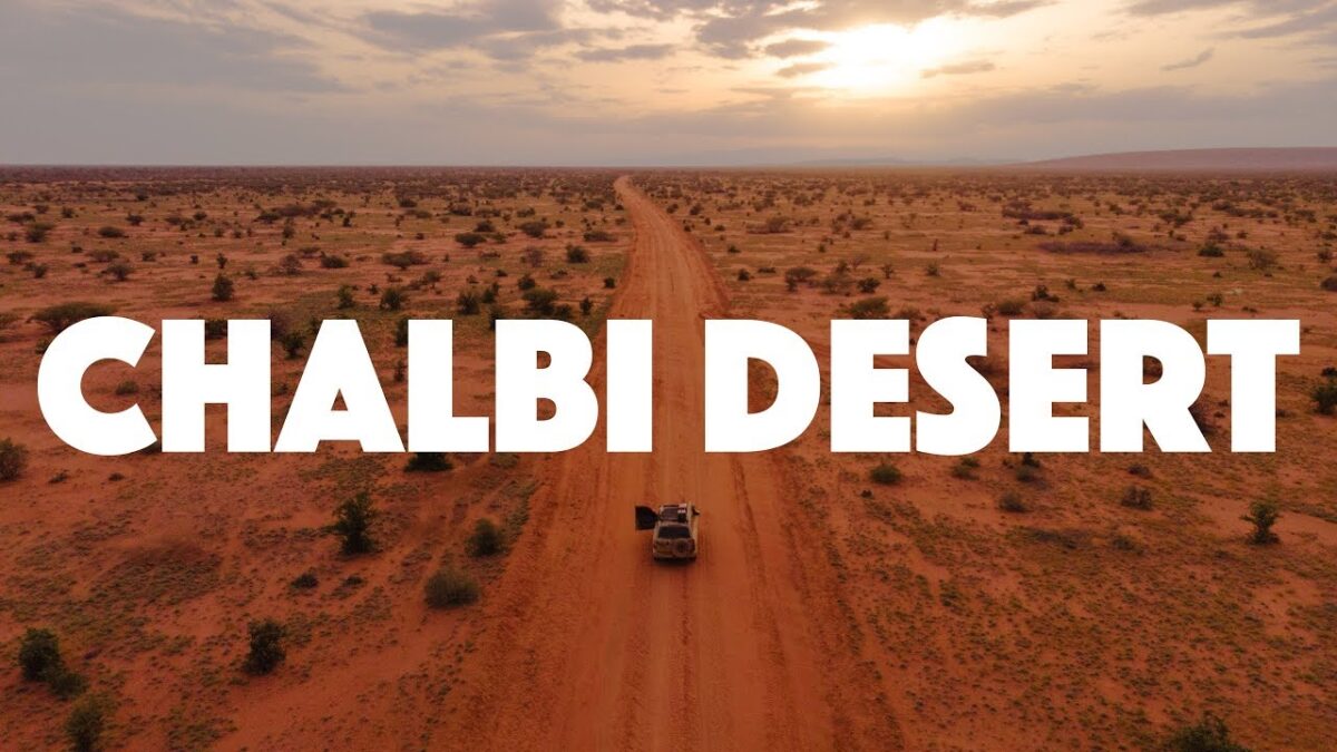 What’s the Chalbi Desert like?